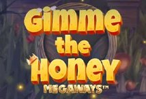 Gimme the Honey Megaways slot